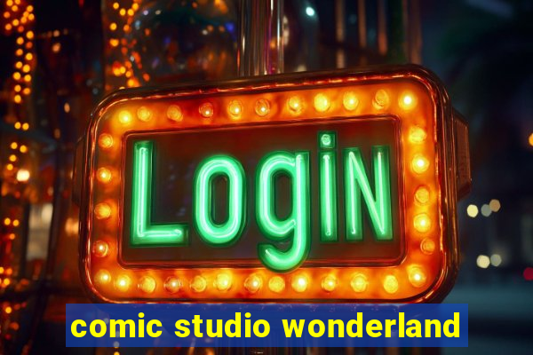 comic studio wonderland